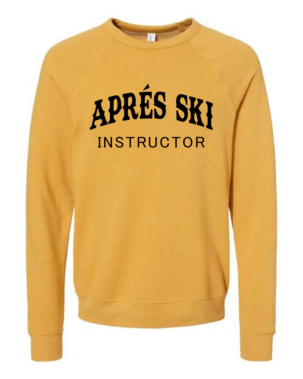 Aprés Ski Instructor Crew neck sweatshirt