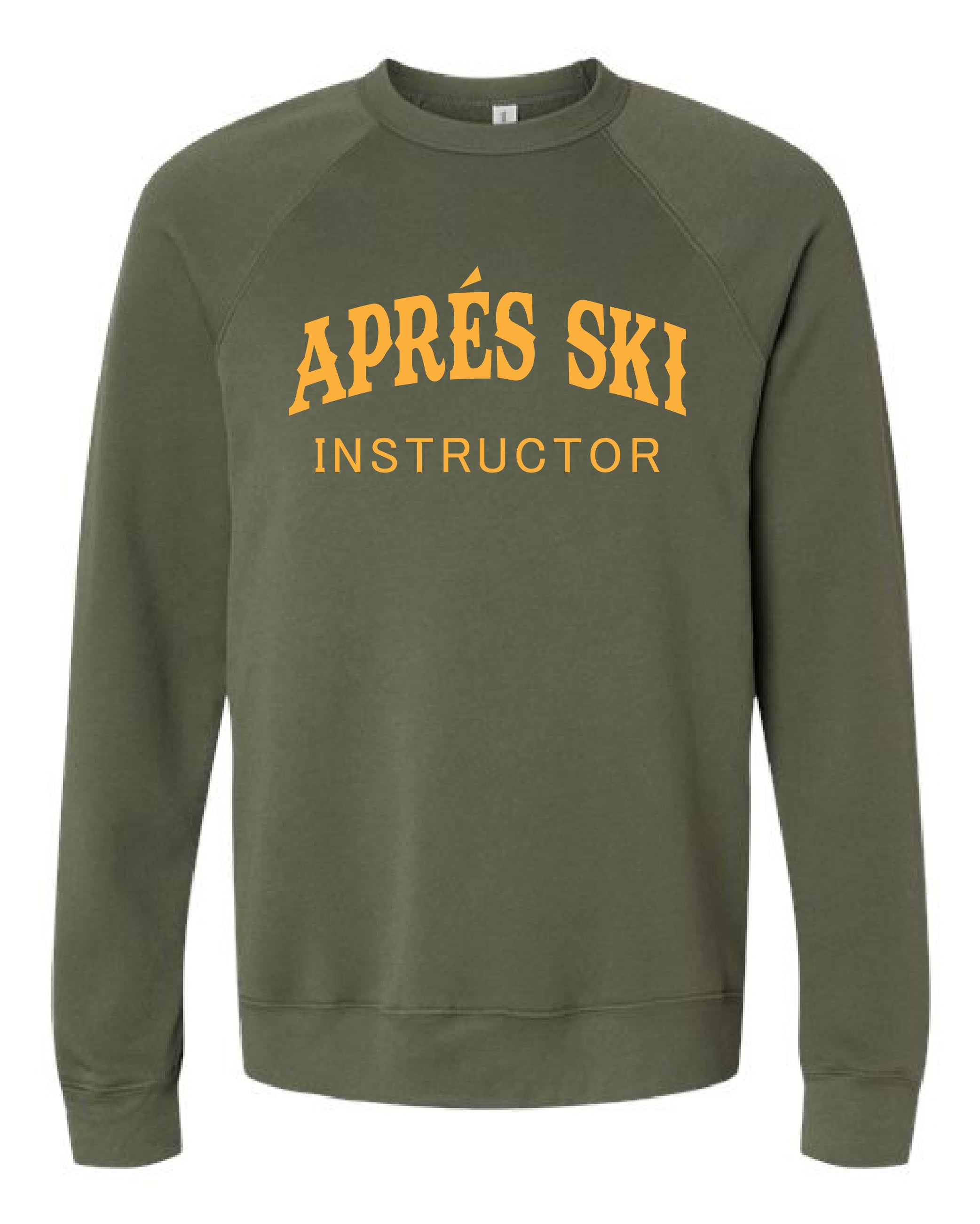 Aprés Ski Instructor Crew neck sweatshirt